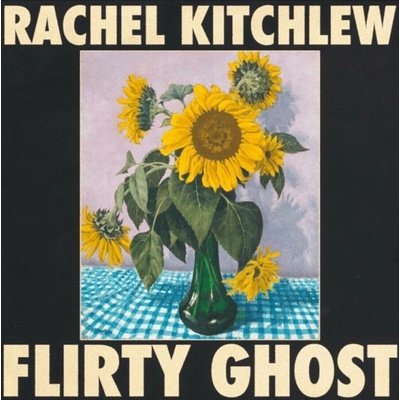 Rachel Kitchlew - Flirty Ghost LP