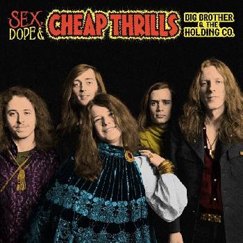 Big Brother & The Holding - Sex, Dope & Cheap Thrills (Remastered) (2 CD) (0190758635224)