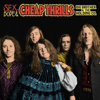 Big Brother & The Holding - Sex, Dope & Cheap Thrills (Remastered) (2 CD) (0190758635224)