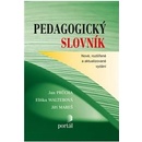 Pedagogický slovník - PRŮCHA J., WALTEROVÁ E., MAREŠ J.