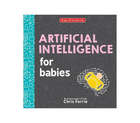 Artificial Intelligence for Babies
