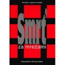 Smrť za mrežami