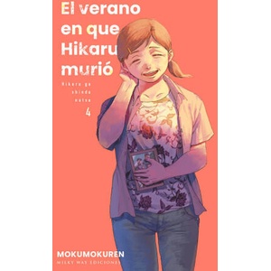 EL VERANO EN QUE HIKARU MURIÓ 4 | Mokumokuren (2024)
