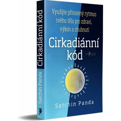 Melvil Cirkadiánní kód - Satchin Panda