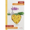 Láska a sýr v Paříži - Victoria Brownleeová