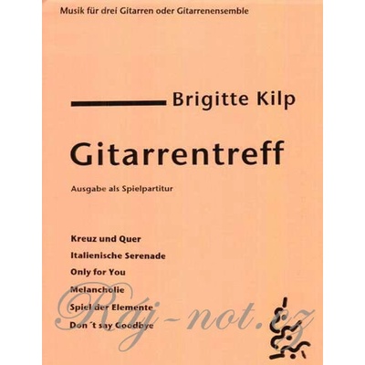 Gitarrentreff pre 3 gitary od Kilp Brigitte