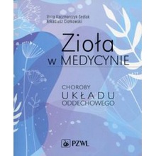 Zioła w medycynie Choroby układu oddechowego