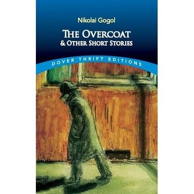 Overcoat and Other Short Stories Gogol Nikolai VasilievichPaperback