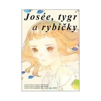 Josée tygr a rybičky