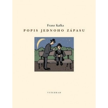 Popis jednoho zápasu - Franz Kafka