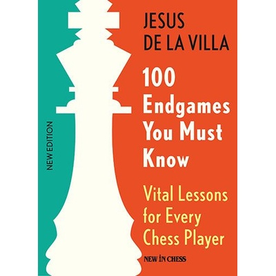 New in Chess 100 Endgames You Must Know