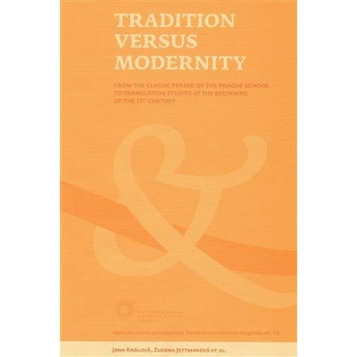TRADITION VERSUS MODERNITY