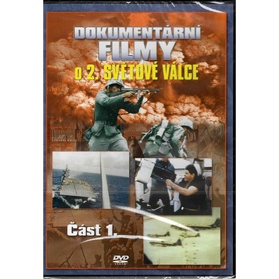 Dokumentární filmy o 2. světové válce: Část 1. DVD