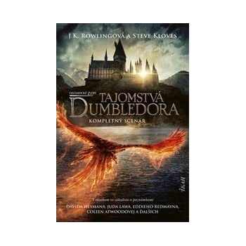 Fantastické zvery: Tajomstvá Dumbledora – kompletný scenár - J.K. Rowlingová & Steve Kloves