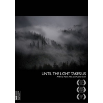 Until the Light Takes Us DVD