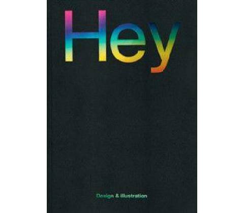 Hey: Design & Illustration