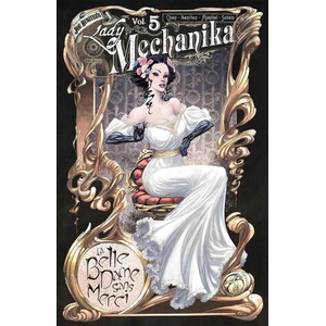 Lady Mechanika Volume 5: La Belle Dame Sans Merci (2025)