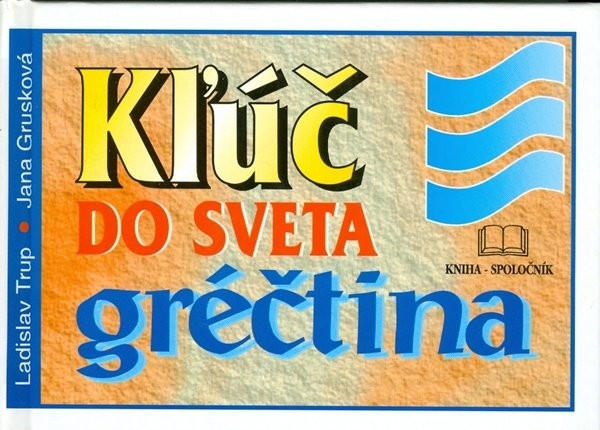 Kľúč do sveta gréčtina