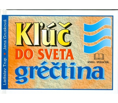 Kľúč do sveta gréčtina