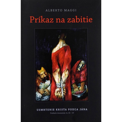 Príkaz na zabitie - Alberto Maggi