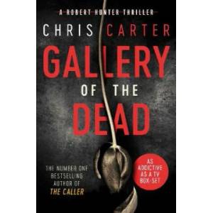 Gallery of the Dead | Chris Carter (ISBN: 9781471156397)