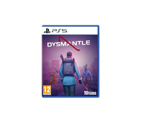 Dysmantle