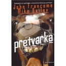 Přetvářka - John Francome