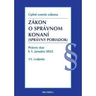 Zákon o správnom konaní. Úzz, 11. vyd., 2022