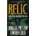 Douglas Preston - Relic