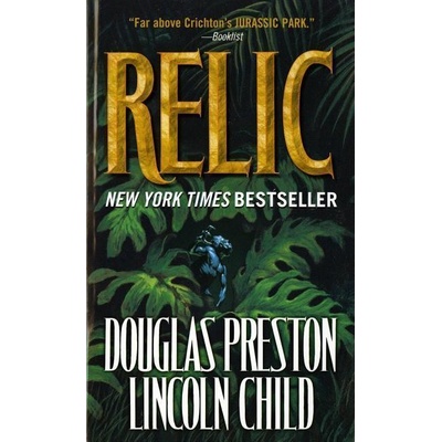 Douglas Preston - Relic