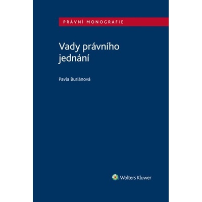 Vady právního jednání - Pavla Buriánová