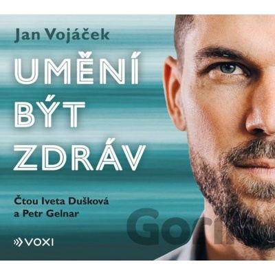 Umění být zdráv - Jan Vojáček