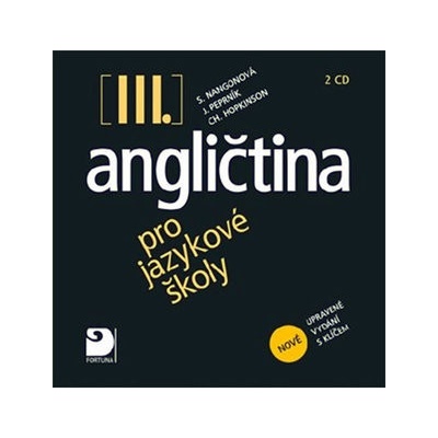 Angličtina pro jazykové školy III. 2CD Stella Nangonová
