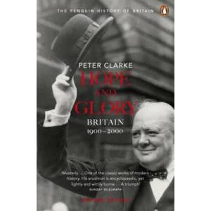 Hope and Glory | Peter Clarke (ISBN: 9780141011752)