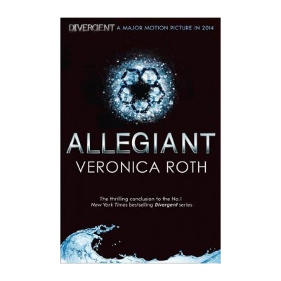 Allegiant - Divergent Trilogy, Book 3 - Veronica Roth