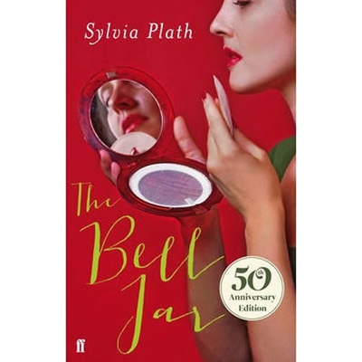 The Bell Jar - 50th Anniversary Edition - - Sylvia Plath