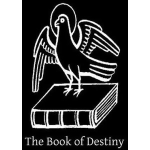 The Book of Destiny: An Open Statement of the Authentic and Inspired Prophecies of The Old and New Testament | Herman Bernard F Leonard Kramer, Brother Hermenegild Tosf (ISBN: 9781517386641)