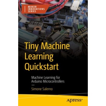 Tiny Machine Learning Quickstart - Salerno, Simone