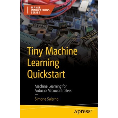 Tiny Machine Learning Quickstart - Salerno, Simone