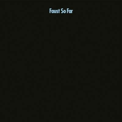 Faust - So Far (Reissue) LP