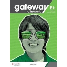 Gateway to the World B1+ Workbook and Digital Workbook