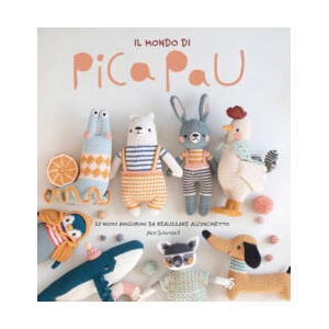 mondo di Pica Pau. Amigurumi | Yan Schenkel (ISBN: 9788827603765)