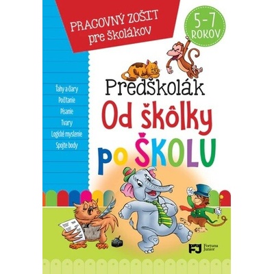 Predškolák - Od škôlky po školu (5-7 rokov) - autor neuvedený