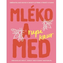 Mléko a med 10. výročí - Rupi Kaur