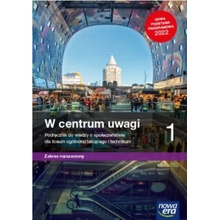 W centrum uwagi 1. Liceum i technikum. Podręcznik. Zakres rozszerzony. Nowe wydanie 2022-2024