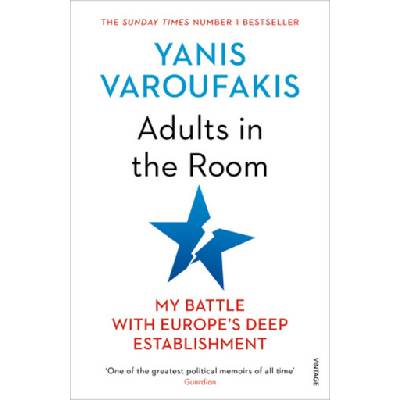 Adults In The Room - Yanis Varoufakis
