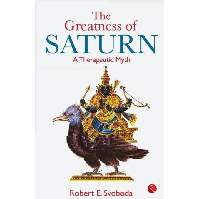 The Greatness Of Saturn | Robert E. Svobod