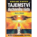 Tajemství duchovního růstu - Edgar Cayce