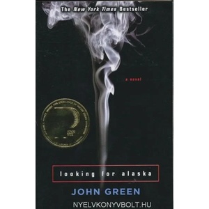 Looking for Alaska (ISBN: 9780142402511)