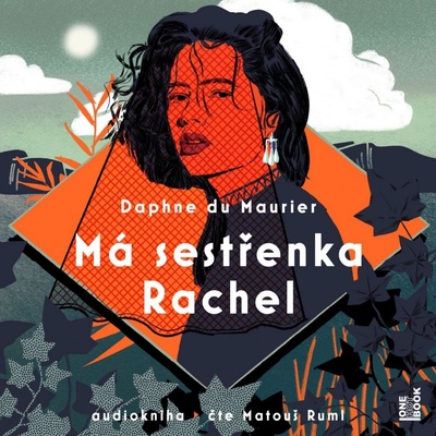 Má sestřenka Rachel - Daphne du Maurier - čte Matouš Ruml
